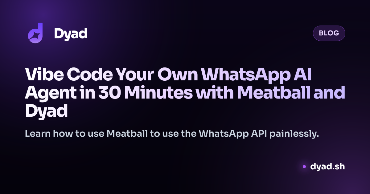 Vibe Code Your Own WhatsApp AI Agent in 30 Minutes with Meatball and ...